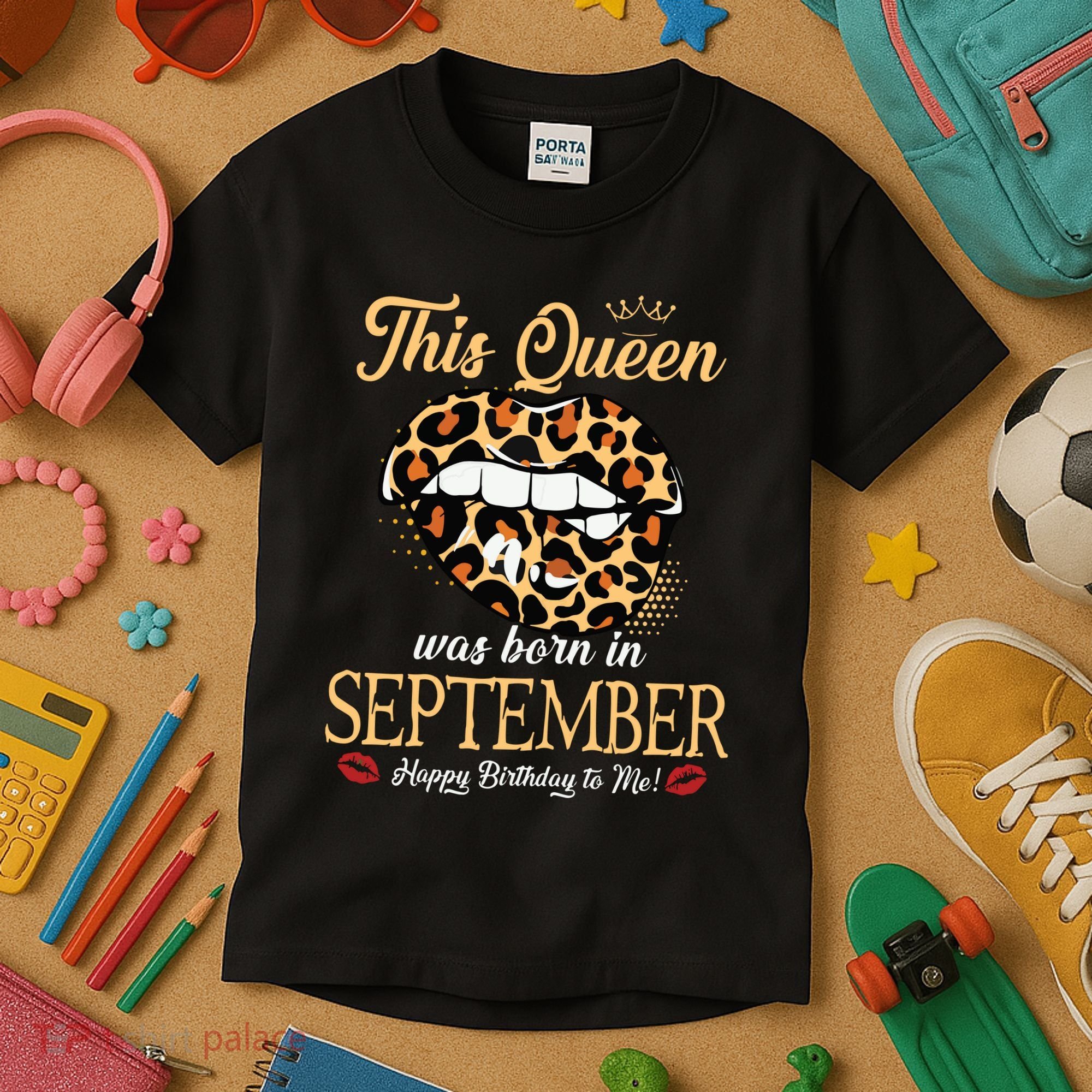September Birthday Leopard Its My Birthday September Queen Kids T-Shirt