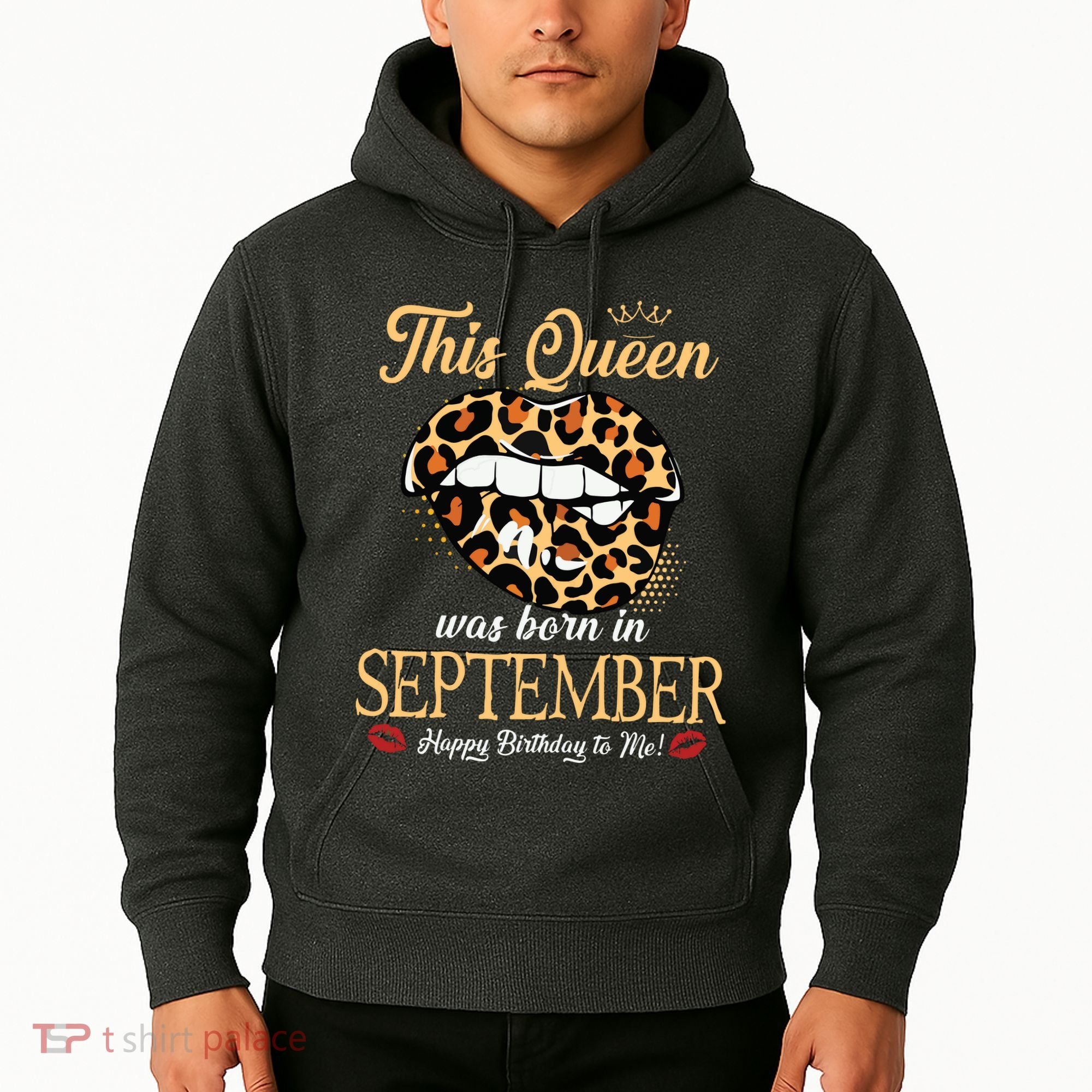 September Birthday Leopard Its My Birthday September Queen Hoodie
