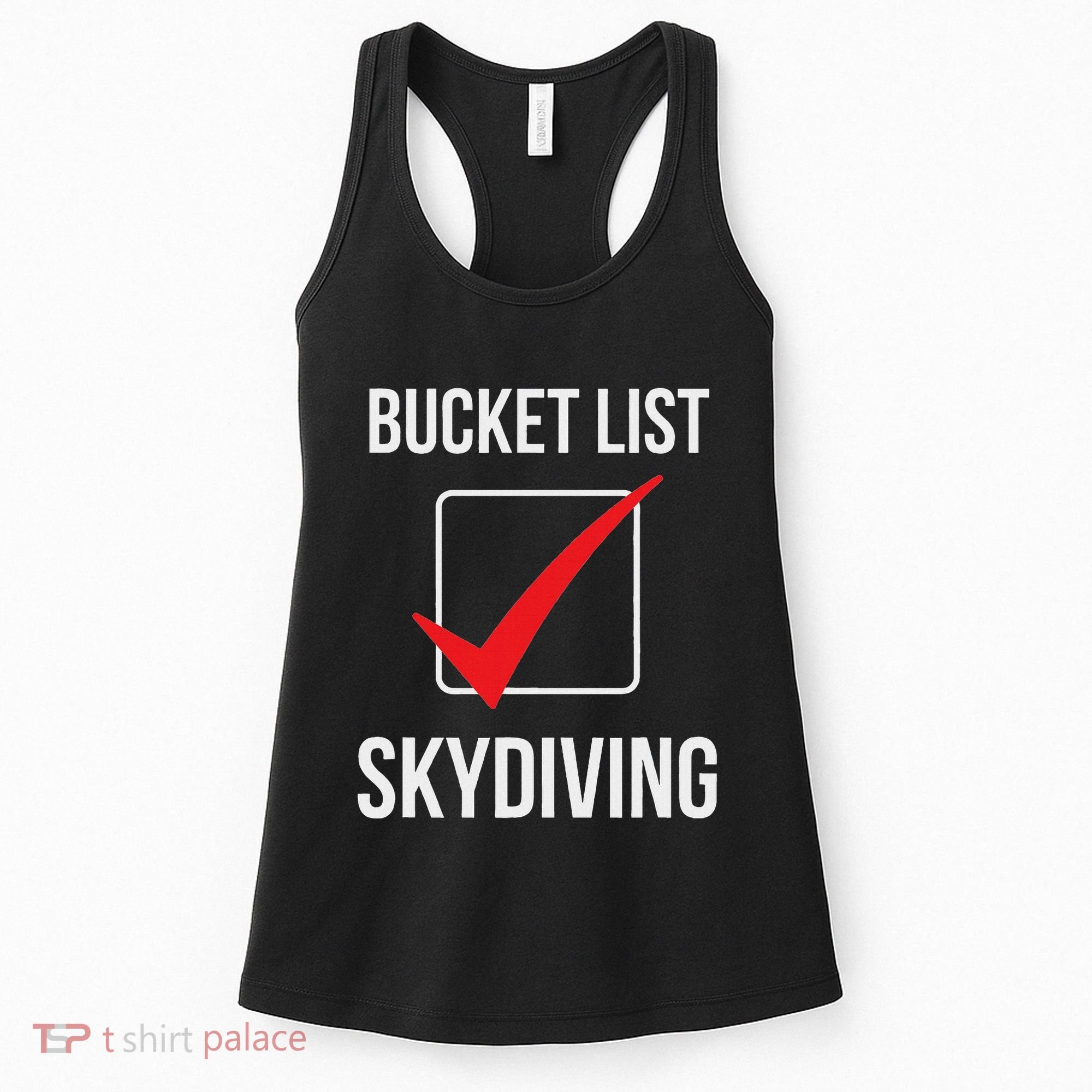 Skydiving Bucket List Check Skydiver Parachute Plane Jump Women's Tank Top