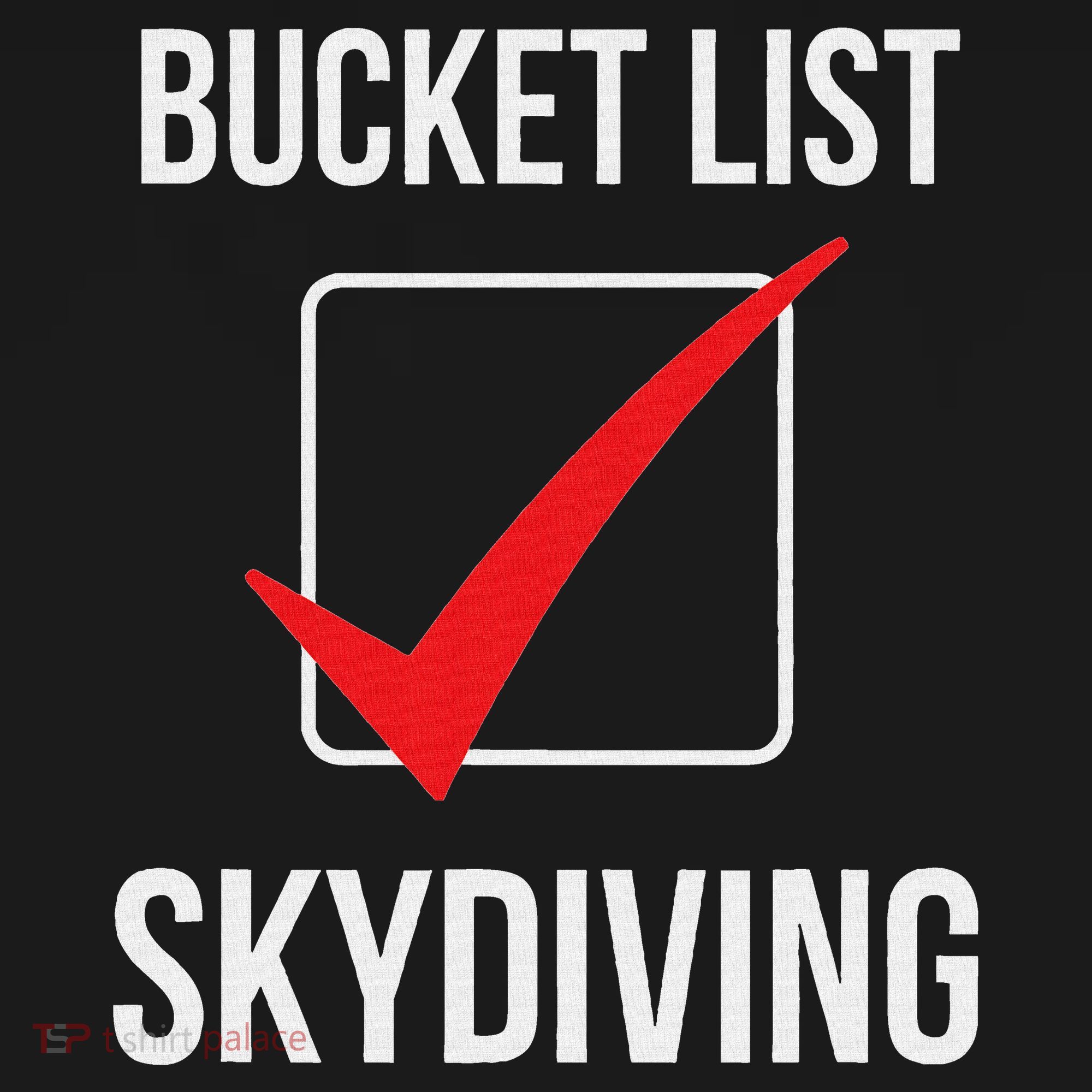 Skydiving Bucket List Check Skydiver Parachute Plane Jump Women's Tank Top