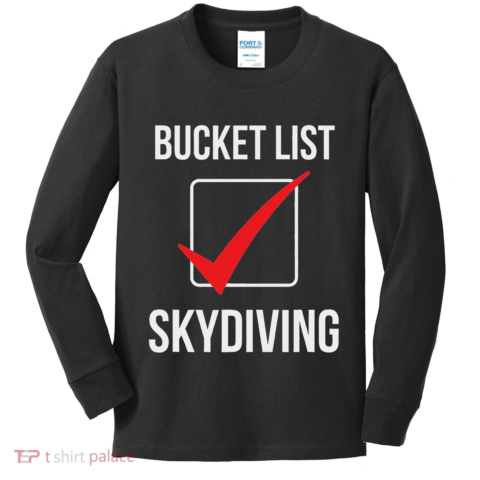 Skydiving Bucket List Check Skydiver Parachute Plane Jump Kids Long Sleeve Shirt