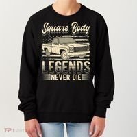 Square Body Legends Never Die Artwork For A Truck Driver Women's Sweatshirt thumb 0