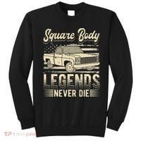 Square Body Legends Never Die Artwork For A Truck Driver Sweatshirt thumb 0