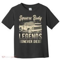 Square Body Legends Never Die Artwork For A Truck Driver Toddler T-Shirt thumb 0