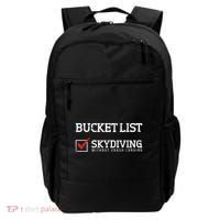 Skydiving Bucket List Funny Skydiver Parachuter Quote Gift Backpack thumb 0