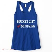Skydiving Bucket List Funny Skydiver Parachuter Quote Gift Women's Tank Top thumb 0