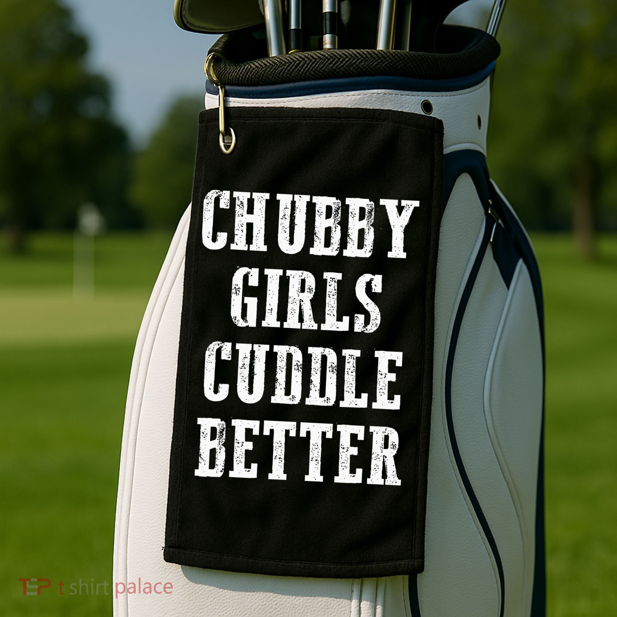 SSBBW BBW Lover Chubby Cuddle Better Golf Towel