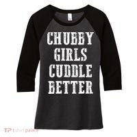 SSBBW BBW Lover Chubby Cuddle Better Women's Tri-Blend 3/4-Sleeve Raglan Shirt thumb 0