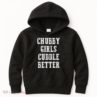 SSBBW BBW Lover Chubby Cuddle Better Kids Hoodie