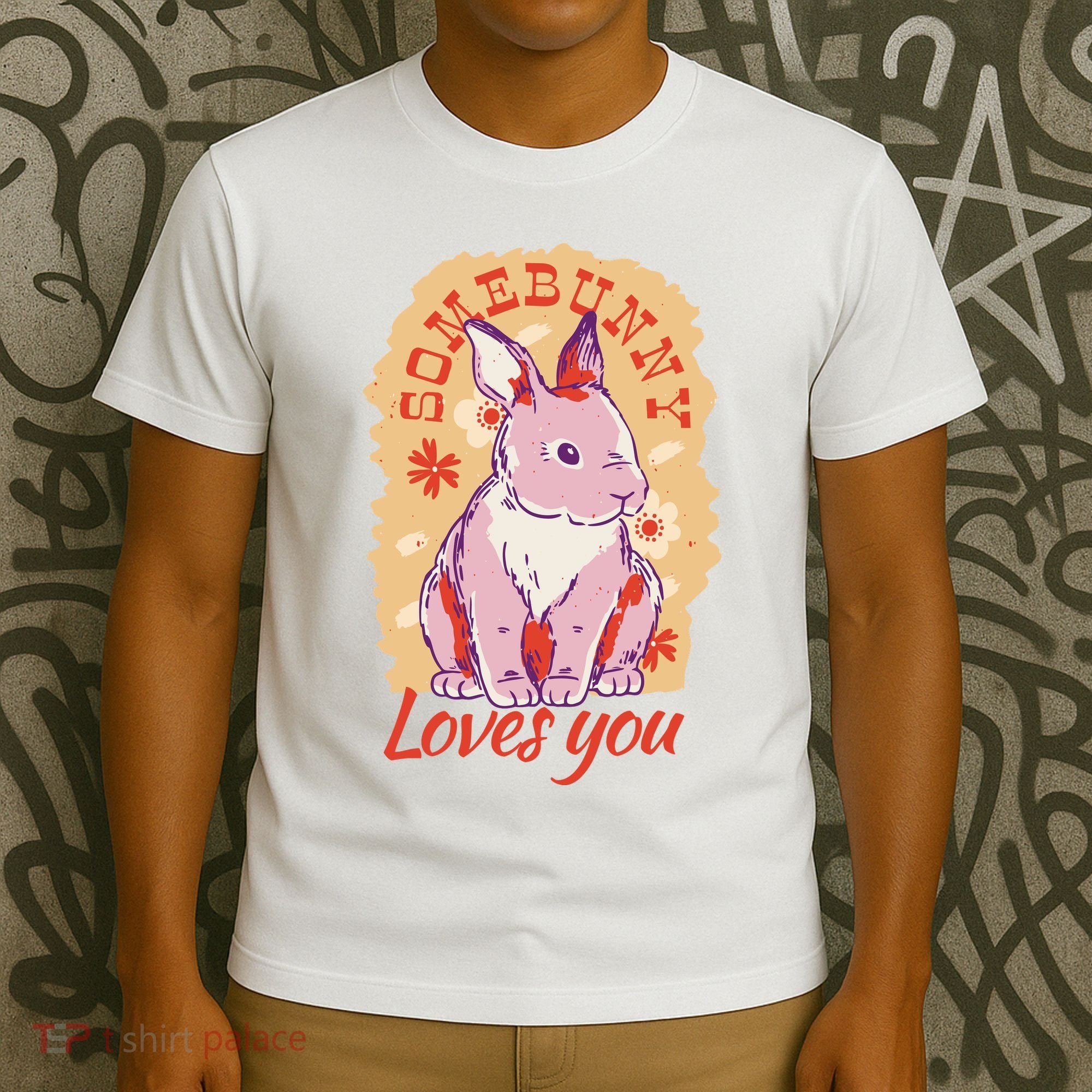 Some Bunny Loves You Cute T-Shirt