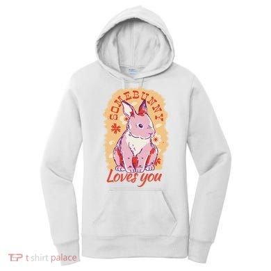 Some Bunny Loves You Cute Women's Hoodie
