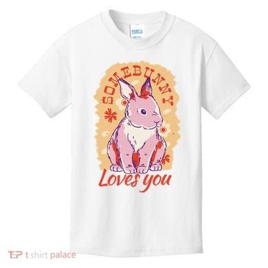 Some Bunny Loves You Cute Kids T-Shirt