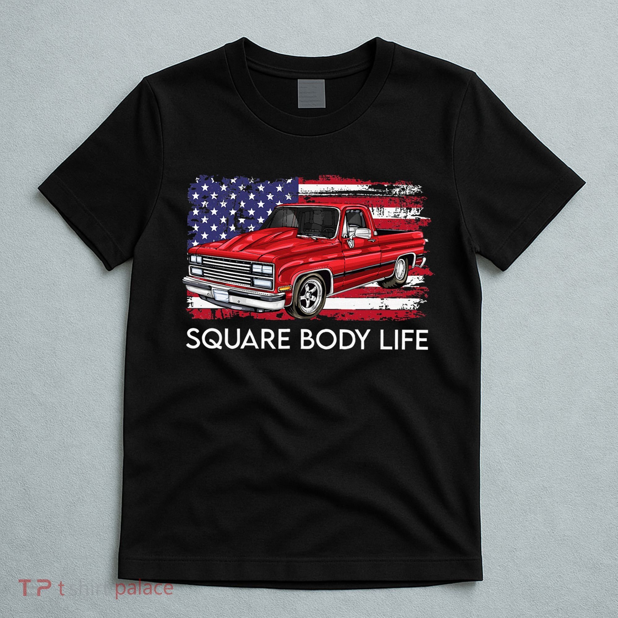Square Body Life Truck Squarebody American Flag T-Shirt