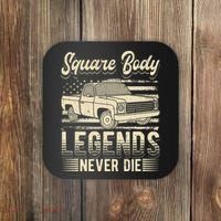 Square Body Legends Never Die Artwork For A Truck Driver Coaster thumb 0