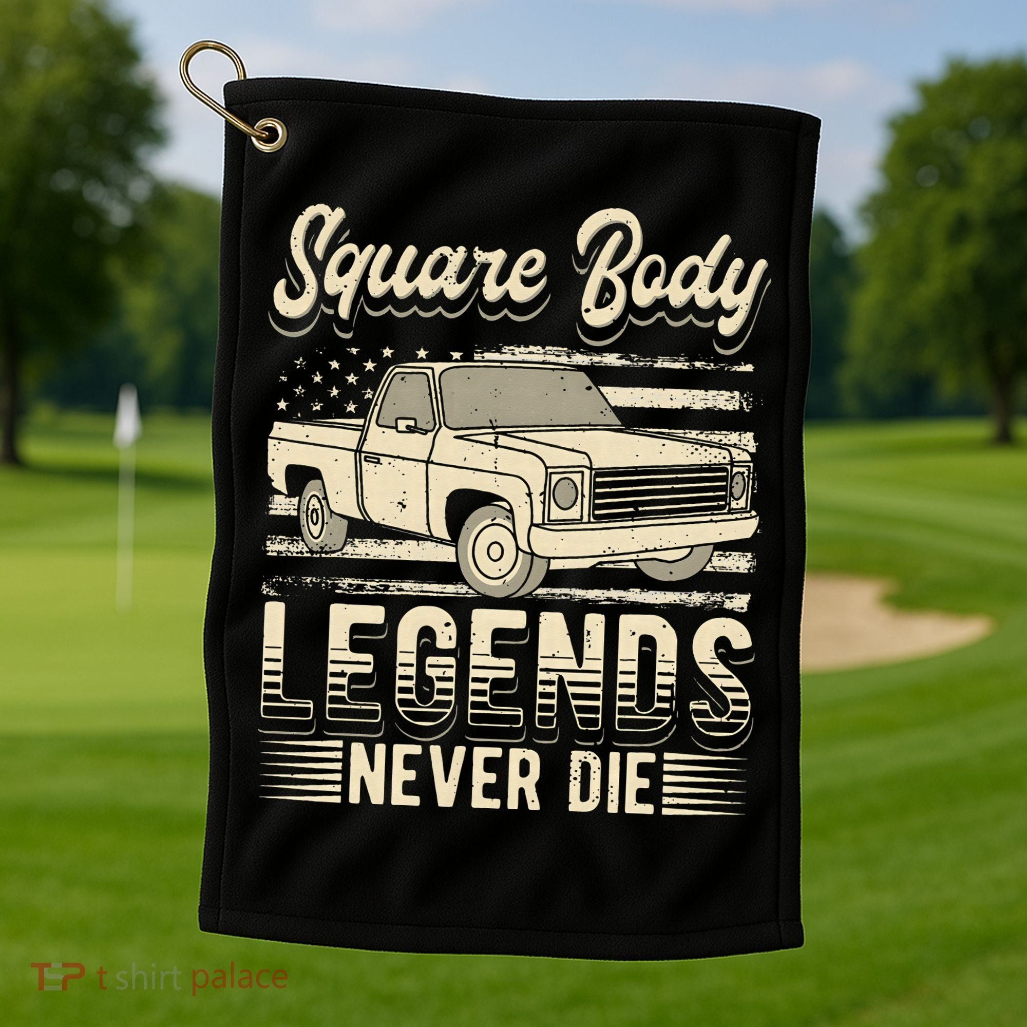 Square Body Legends Never Die Artwork For A Truck Driver Golf Towel