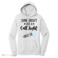 Shines Bright Like Call Light Funny Nurse Aide ER ICU Nurse Women's Hoodie thumb 0