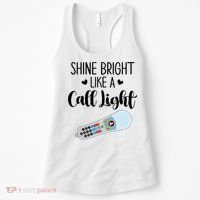 Shines Bright Like Call Light Funny Nurse Aide ER ICU Nurse Women's Tank Top thumb 0