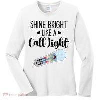 Shines Bright Like Call Light Funny Nurse Aide ER ICU Nurse Women's Long Sleeve Shirt thumb 0