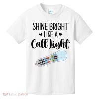 Shines Bright Like Call Light Funny Nurse Aide ER ICU Nurse Kids T-Shirt thumb 0
