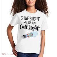 Shines Bright Like Call Light Funny Nurse Aide ER ICU Nurse Kids T-Shirt thumb 2