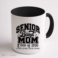 Senior Band Mom 2026 Class Of 2026 Cheer Band Meaningful Gift Coffee Mug thumb 1