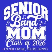Senior Band Mom 2026 Class Of 2026 Cheer Band Meaningful Gift Sweatshirt thumb 3