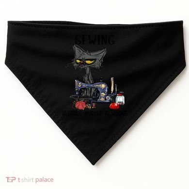 Sewing Because Murder Is Wrong Funny Cat USA-Made Doggie Bandana