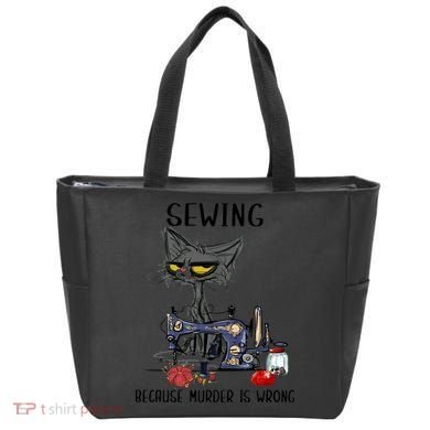 Sewing Because Murder Is Wrong Funny Cat Tote Bag