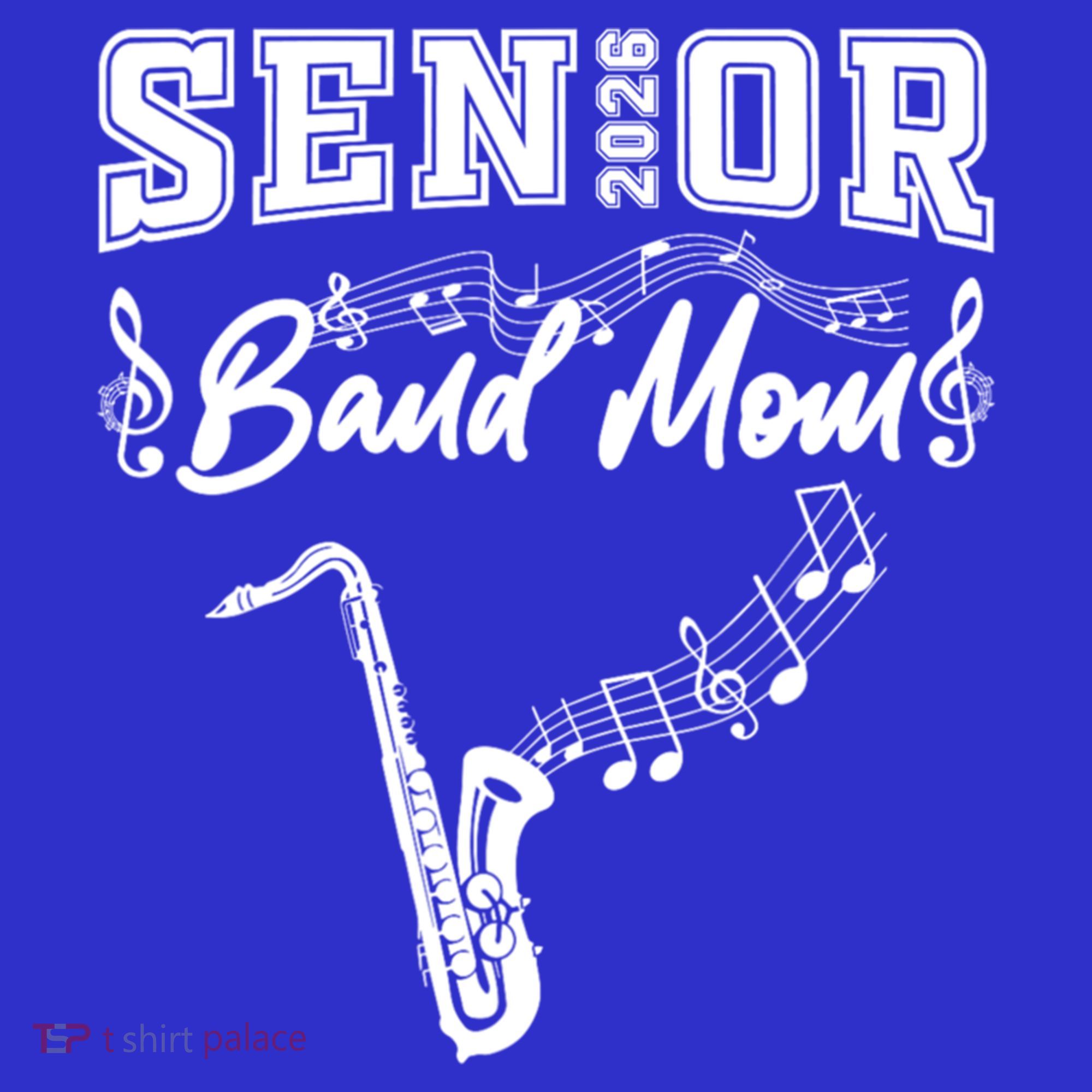 Senior Band Mom 2026 Saxophone Marching Band Class Of 2026 Gift Sweatshirt