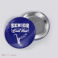 Senior Band Mom 2026 Saxophone Marching Band Class Of 2026 Gift Button thumb 0