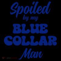 Spoiled By My Blue Collar Man Coffee Mug thumb 5