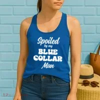 Spoiled By My Blue Collar Man Women's Tank Top thumb 2