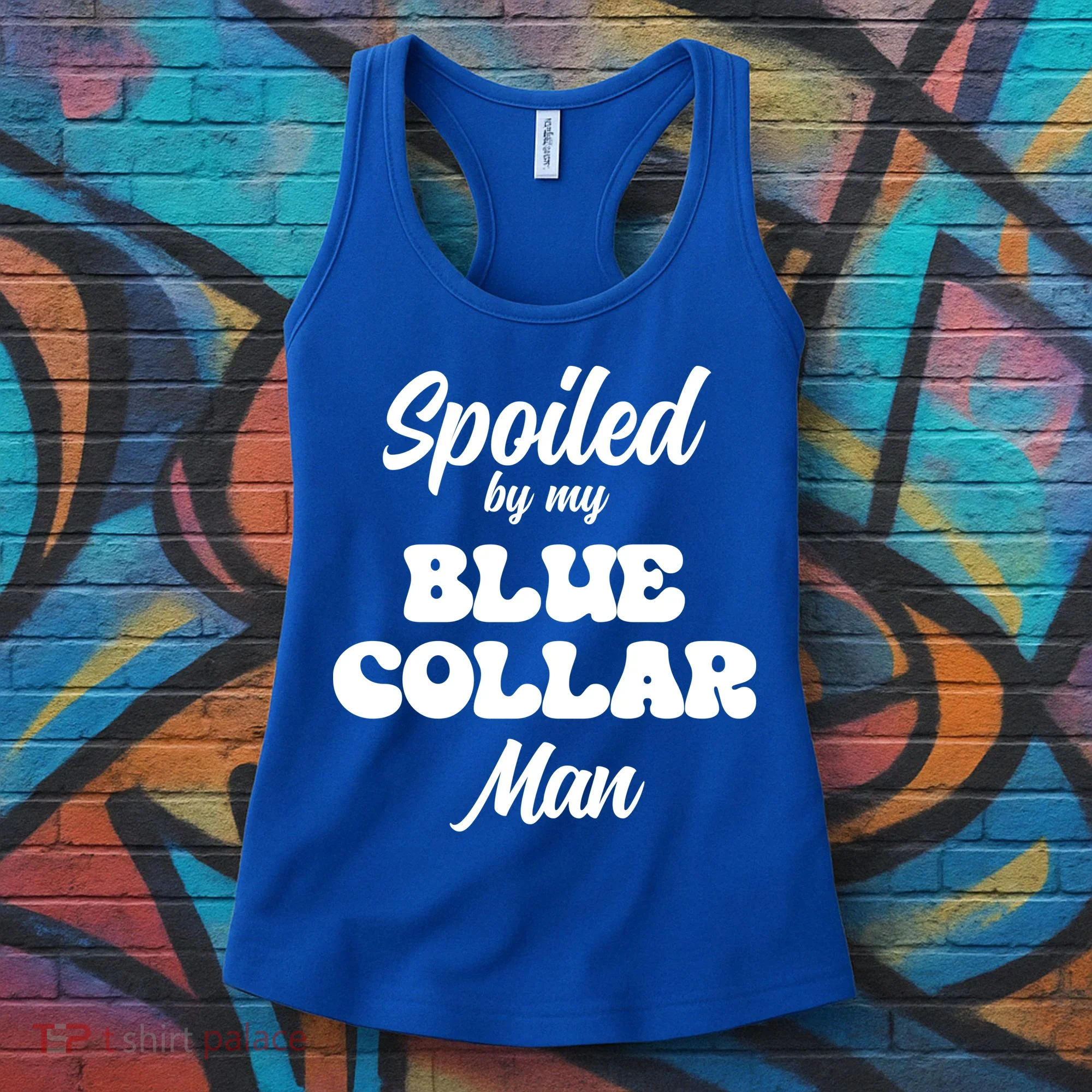 Spoiled By My Blue Collar Man Women's Tank Top