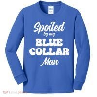 Spoiled By My Blue Collar Man Kids Long Sleeve Shirt thumb 0