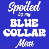 Spoiled By My Blue Collar Man Kids Long Sleeve Shirt thumb 2