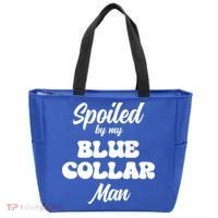 Spoiled By My Blue Collar Man Tote Bag thumb 0