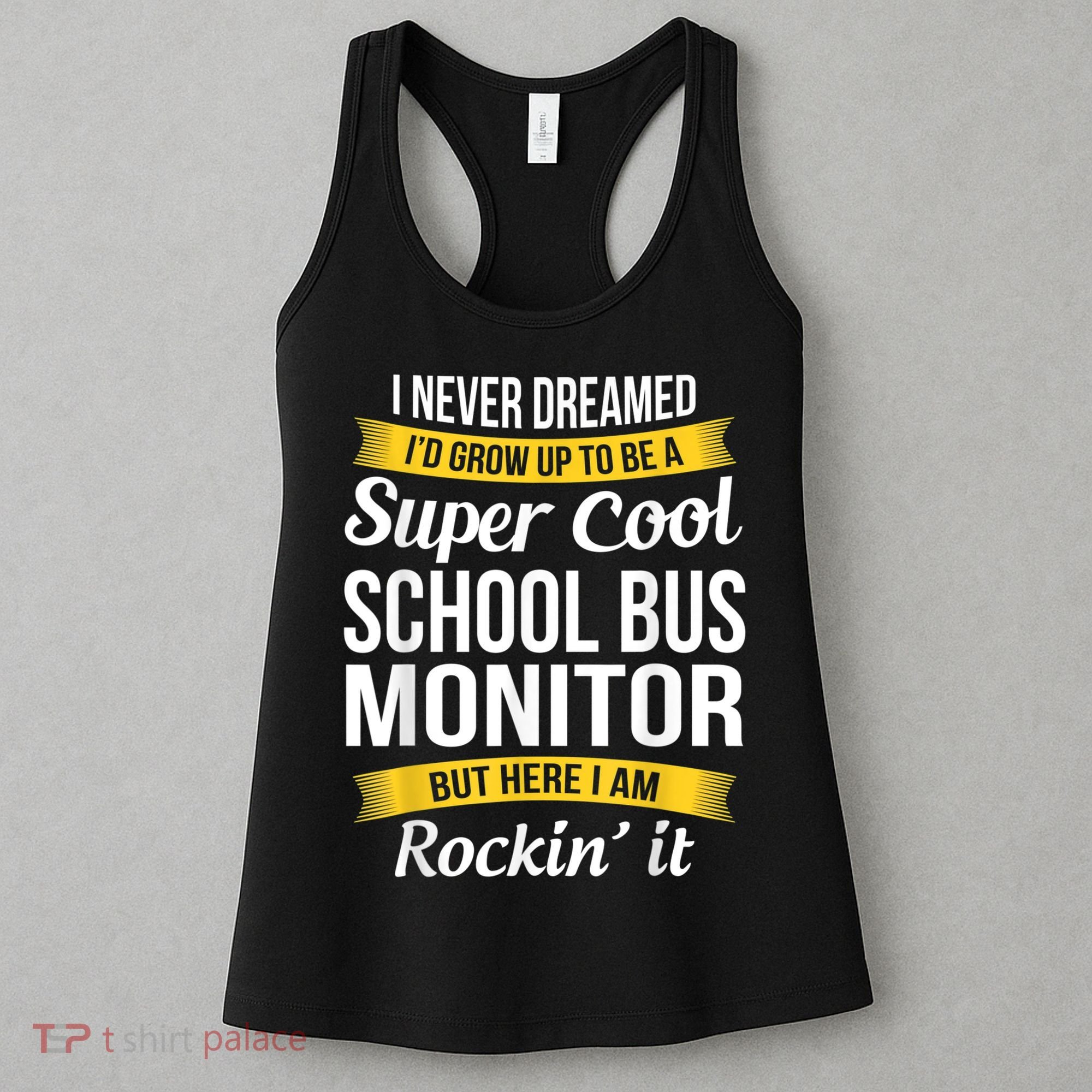 School Bus Monitor T Funny Women's Tank Top