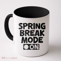 Spring Break Mode On Coffee Mug thumb 0
