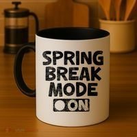 Spring Break Mode On Coffee Mug thumb 4