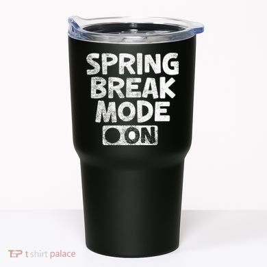 Spring Break Mode On Tumbler