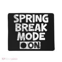 Spring Break Mode On Mousepad thumb 0
