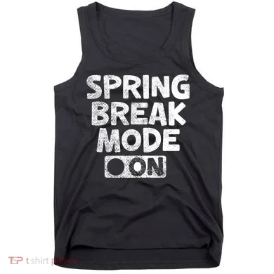 Spring Break Mode On Tank Top