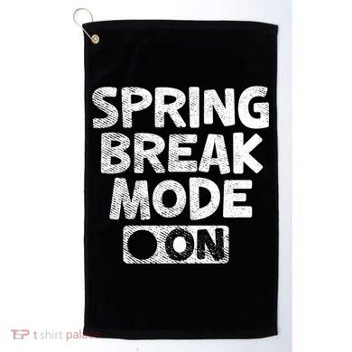 Spring Break Mode On Golf Towel