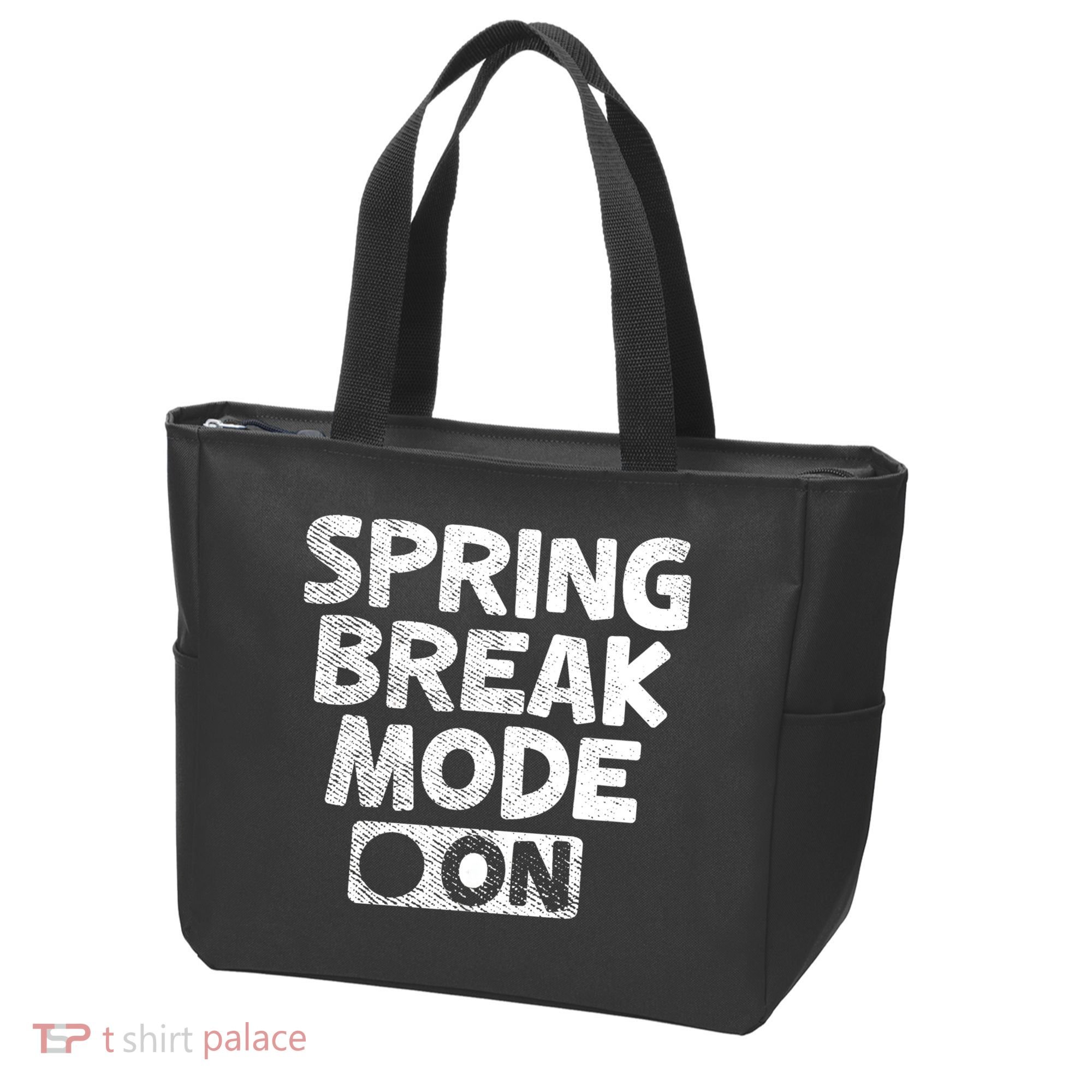 Spring Break Mode On Tote Bag