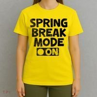 Spring Break Mode On T-Shirt thumb 4