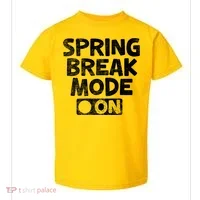 Spring Break Mode On Toddler T-Shirt thumb 0