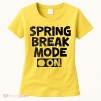 Spring Break Mode On Women's T-Shirt thumb 0