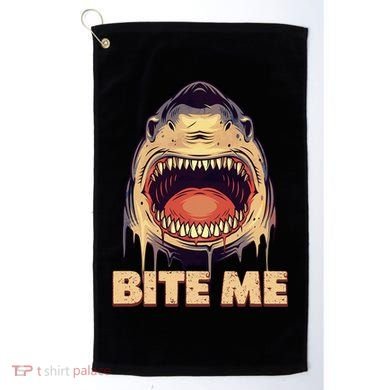 Shark Bite Me Gift Golf Towel