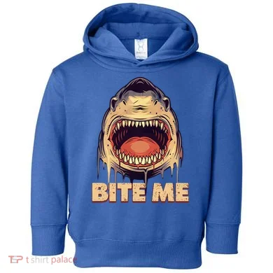 Shark Bite Me Gift Toddler Hoodie