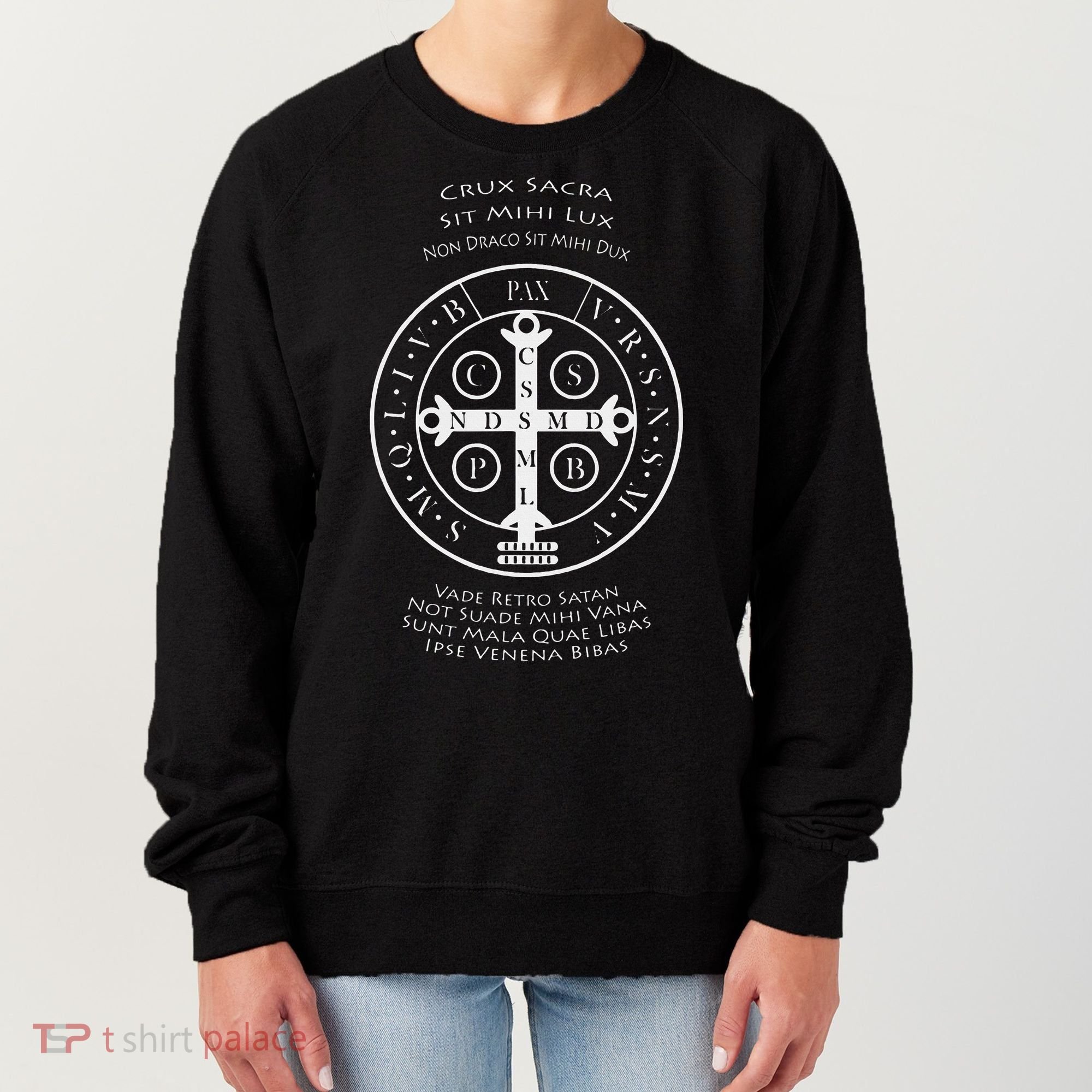 Saint Benedict Medal With Latin Prayer Religious Christian Women's Sweatshirt